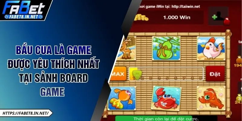 Bầu cua là game được yêu thích nhất tại sảnh board game