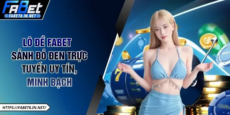Lô Đề FABET