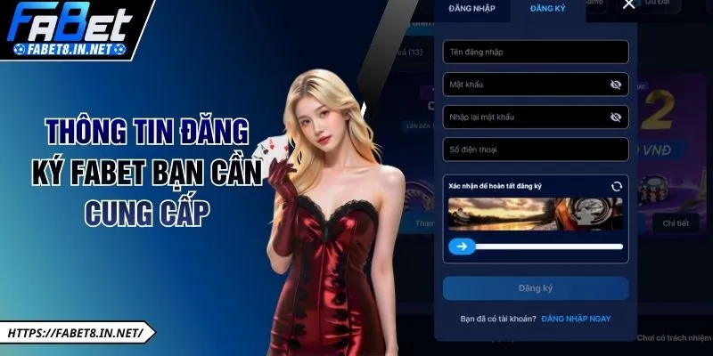 Thông tin đăng ký FABET bạn cần cung cấp
